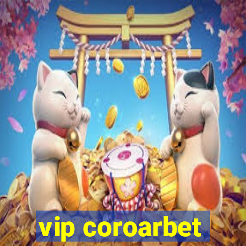 vip coroarbet